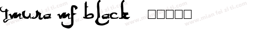 Tmura MF Black字体转换